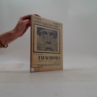 Úplný systém okultních nauk kniha II. Hypnotismus