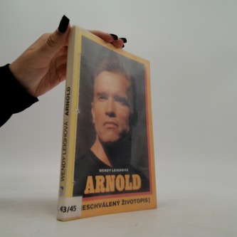 Arnold: Neschválený životopis