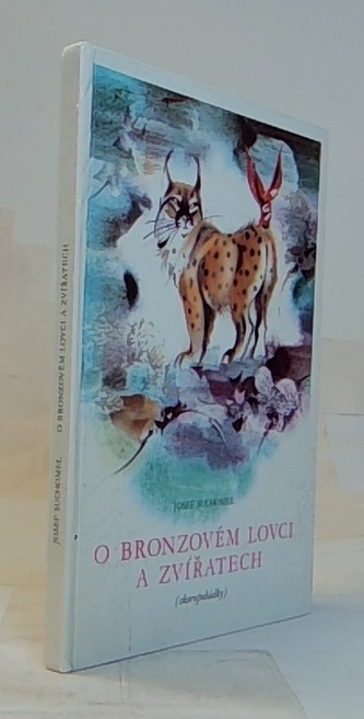 O bronzovém lovci a zvířatech