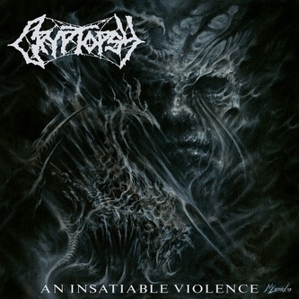 Cryptopsy:  An Insatiable Violence