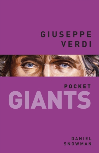 Giuseppe Verdi: pocket GIANTS Giuseppe Verdi: pocket GIANTS