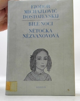 Bílé noci Netočka Nězvanovová