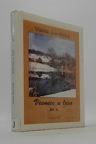 Vesnice u lesa - díl II.