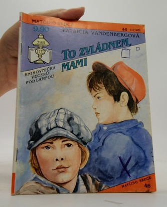 MAtčino srdce 46 - To zvládnem, mami