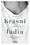 Krásni ľudia Krásni ľudia