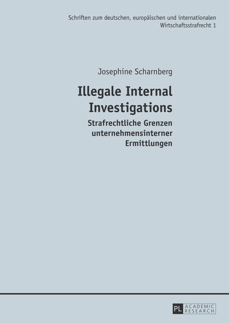 Illegale Internal Investigations