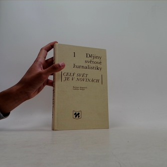 Dějiny světové žurnalistiky 1 - Celý svět je v novinách