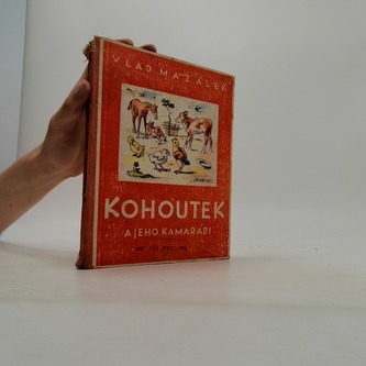 Kohoutek a jeho kamarádi