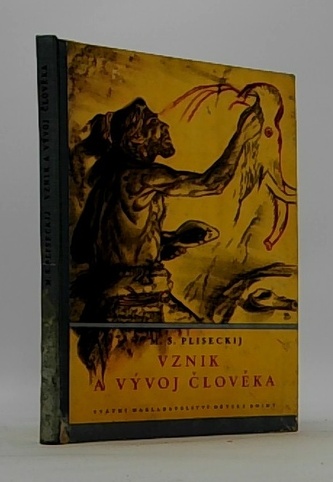 Vznik a vývoj člověka