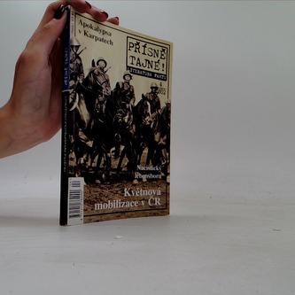 Přísně tajné! - Květnová mobilizace v ČR