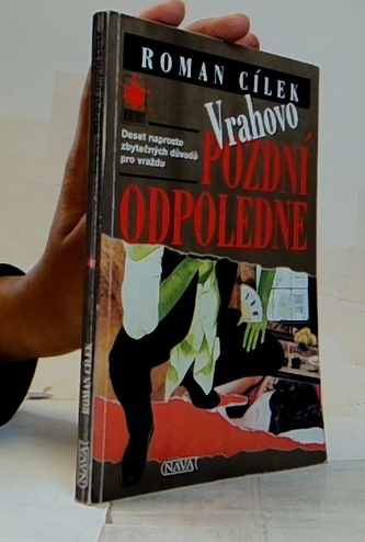 Vrahovo pozdní odpoledne