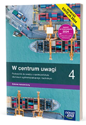 W centrum uwagi 4.  Liceum i technikum. Podręcznik. Zakres rozszerzony.