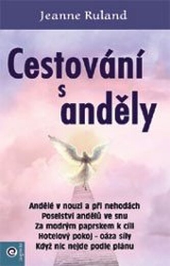 Cestování s anděly