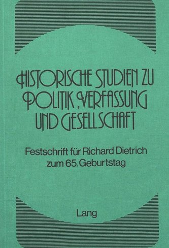 Historische Studien zu Politik, Verfassung und Gesellschaft