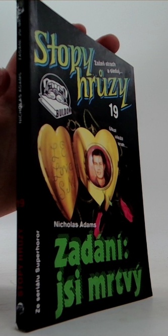 Stopy hrůzy 19 - zadání: jsi mrtvý