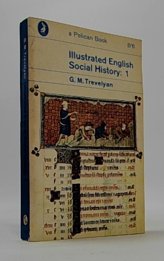 Illustrated English social history: 1
