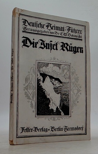 Deutsche Heimat-Fuhrer : Die Insel Rügen