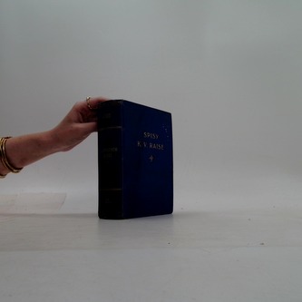 Spisy K. V. Raise: O ztraceném ševci díl.I