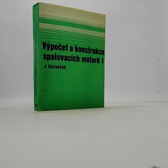 Výpočet a konstrukce spalovacích motorů I