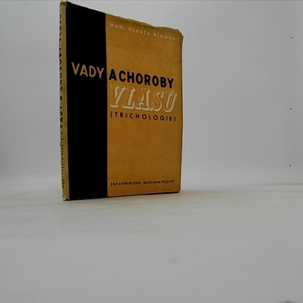 Vady a choroby vlasů (trichologie)