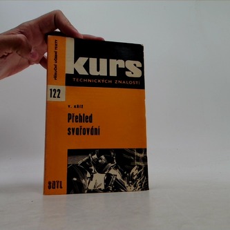 kurs technických znalostí přehled svařování
