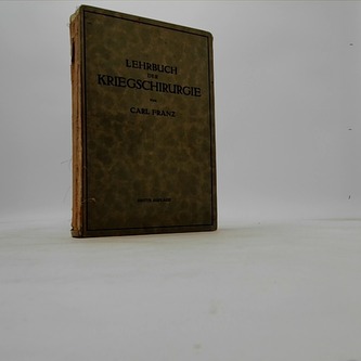 Lehrbuch der Kriegschirurgie