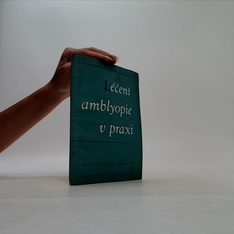 Léčení amblyopie v praxi