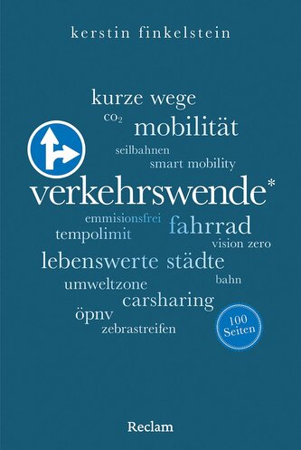 Verkehrswende. 100 Seiten