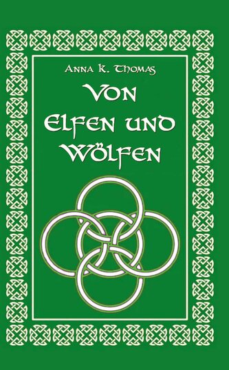 Von Elfen und Wölfen