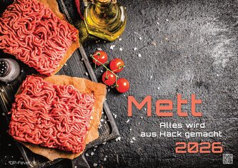 Mettkalender - Alles wird aus Hack gemacht - 2026 - Kalender DIN A3