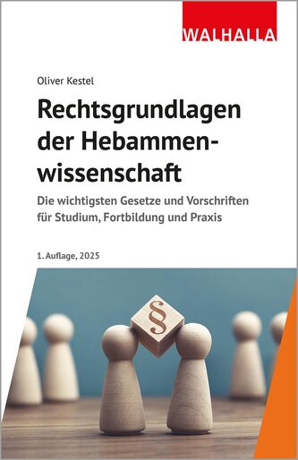 Rechtsgrundlagen der Hebammenwissenschaft
