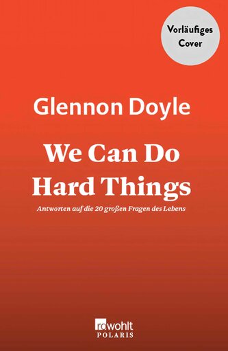 We Can Do Hard Things