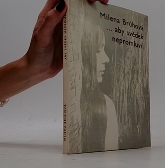 aby svědek nepromluvil