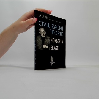 Civilizační teorie Norberta Eliase