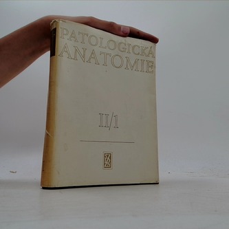 Patologická anatomie II/1