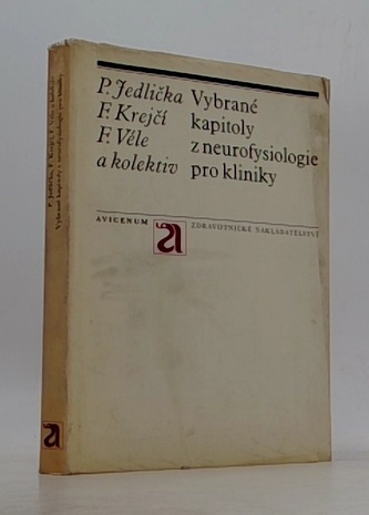 Vybrané kapitoly z neurofysiologie pro kliniky