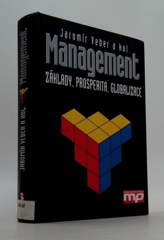 Management - Základy, prosperita, globalizace