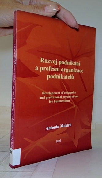 Rozvoj podnikání a profesní organizace podnikatelů