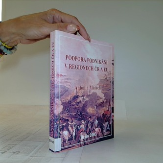 Podpora podnikání v regionech ČR a EU