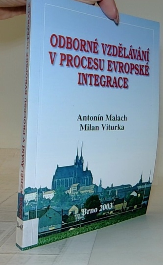 Odborné vzdělávání v procesu evropské integrace