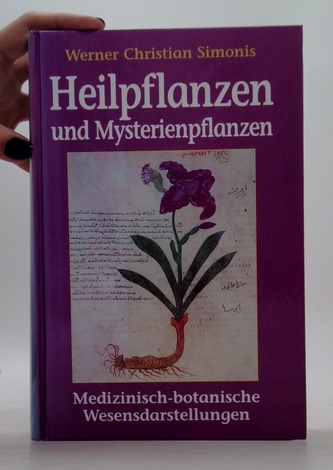 Heilpflanzen und Mysterienpflanzen