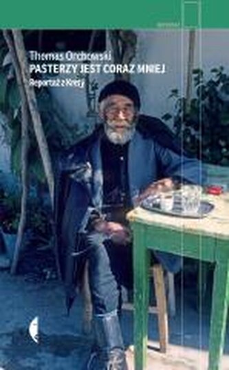 Pasterzy jest coraz mniej. Reportaż z Krety