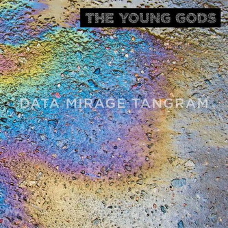 Young Gods:  Data Mirage Tangram