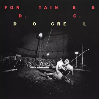 Fontaines D.C.:  Dogrel