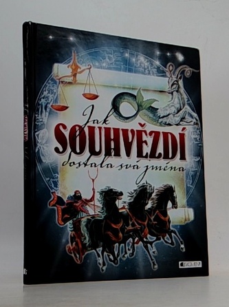Jak souhvězdí dostala svá jména