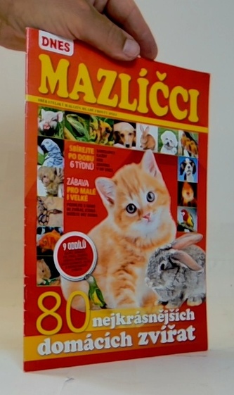 Mazlíčci 80 nejkrásnějších domácích zvířat