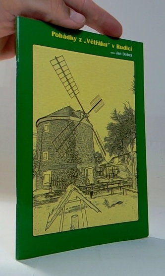 Pohádky z "Větráku" v Rudici