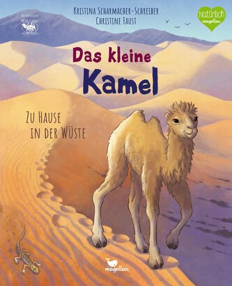 Das kleine Kamel - Zu Hause in der Wüste