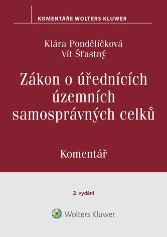 Zákon o úřednících územních samosprávných celků. Komentář. 2. vydání