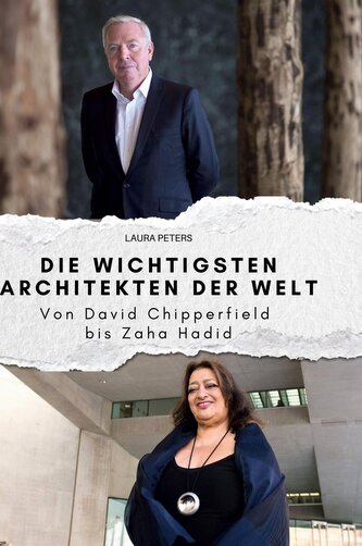 Die wichtigsten Architekten der Welt